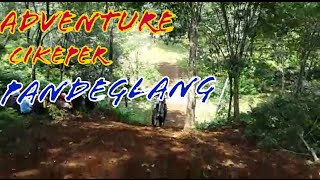 Download lagu Adventure cikeper pandeglang dahsyatt Adventure cikeper pandeglang dahsyatt