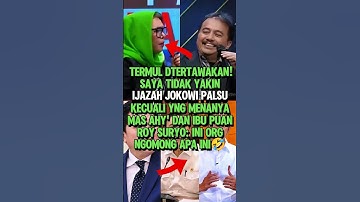 PARAH NIH TERMUL!! TIDAK YAKIN IJAZAH JOKOWI PALSU KECUALI MBAK PUAN YANG MENANYAKAN #shorts