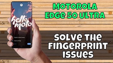 Motorola Edge 50 Ultra Fingerprint Sensor Not Working issue || How to solve the fingerprint issues
