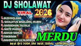 LATEST VIRAL 2026 DJ SHOLAWAT HEART-COOLING MELODY ❤RAMADHAN MONTH SPECIAL screenshot 5