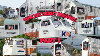 Tunjuk Sebut Masinis dan Asisten Masinis Kereta Api Part 1