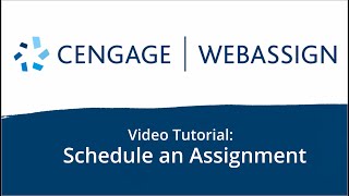 Schedule An Assignment | WebAssign