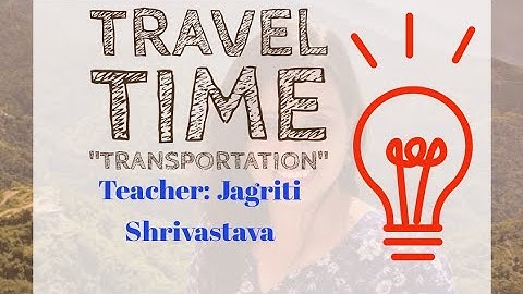 CBSE || NCERT || Class 1 -5 || EVS || Travel Time