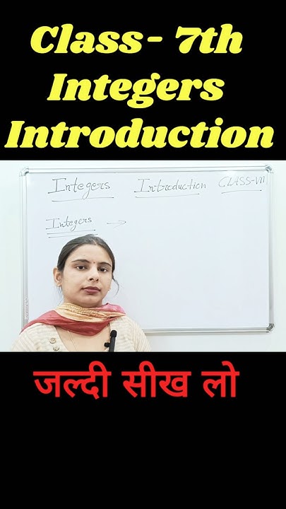 Class 7th Integers Introduction || chapter 1 integers class 7 #ytshorts ...