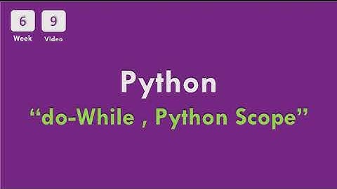 [6-9] CS50x In Arabic - Python -  do while loop & Python scope