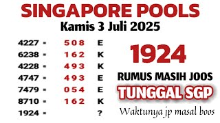 PREDIKSI SGP KAMIS 3 JULI 2025 | RUMUS JITU SGP | TUNGGAL SGP