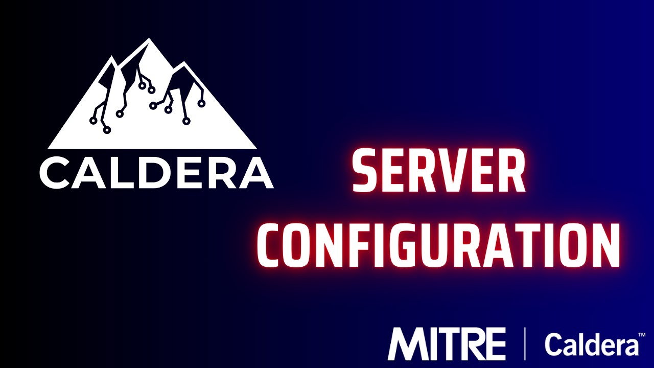 MITRE Caldera v5 - Основы - 11 - Конфигурация сервера