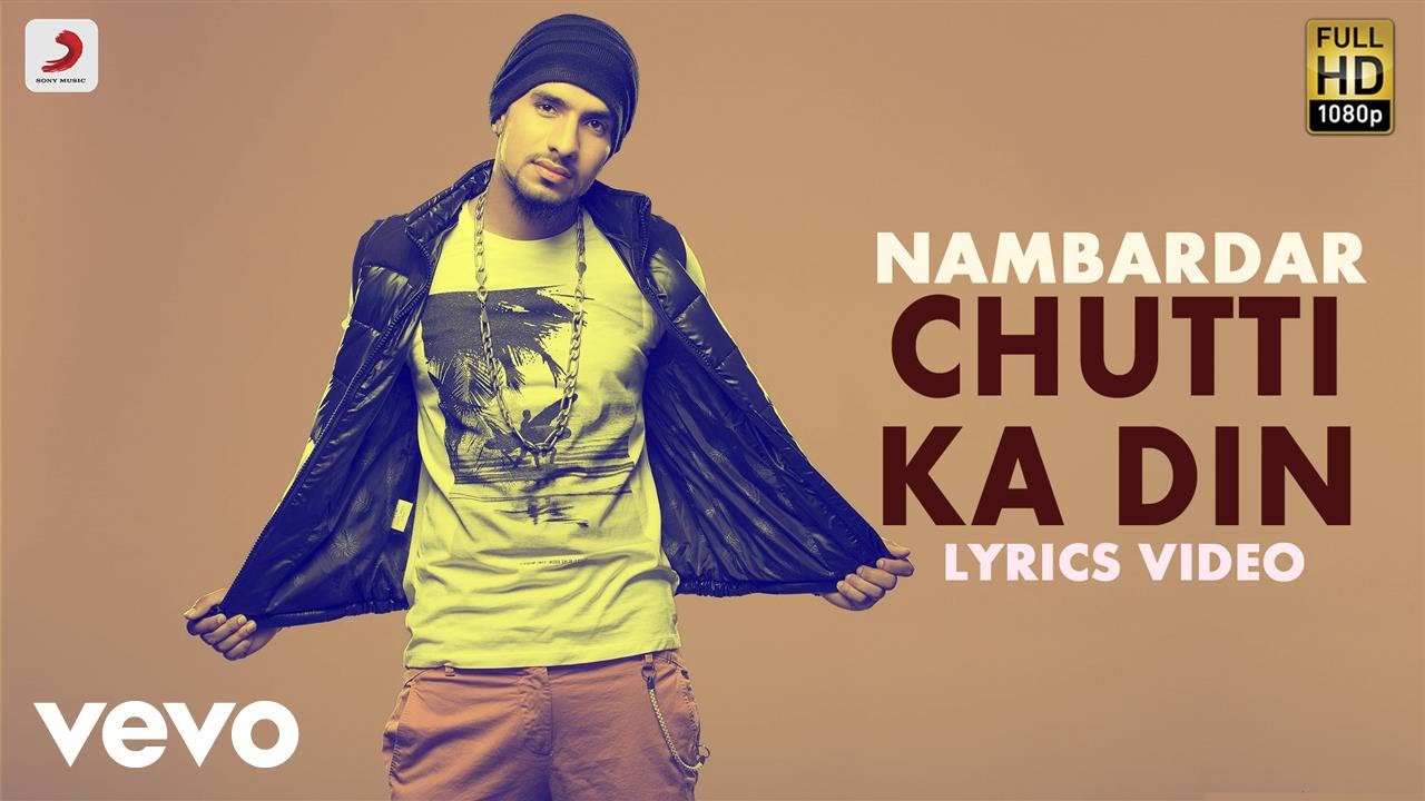 Nambardar - Chutti Ka Din | Da Future | Lyric Video 