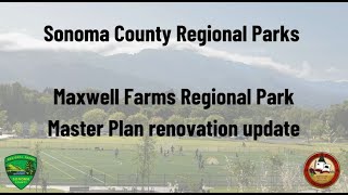 Maxwell Farms Regional Park’s first phase of renovation