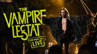 The Vampire Lestat Live Concert | One Night Only at the Beacon Theatre
