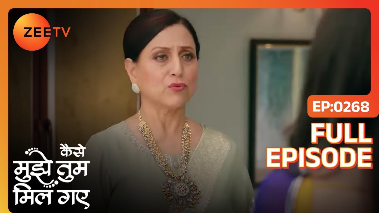 Babita ने अपने ऊपर लिया Amruta का blame | Kaise Mujhe Tum Mil Gaye | Full Ep. 268 | ZEE TV