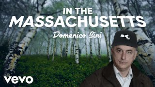 Domenico Bini - IN THE MASSACHUSETTS (Videoclip non ufficiale IlGiroDeiMondi)