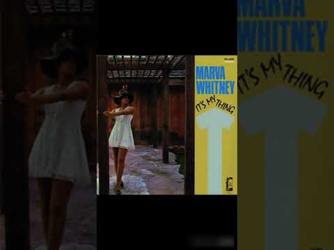 Marva Whitney - It s My Thing -1969 (FULL ALBUM) - YouTube