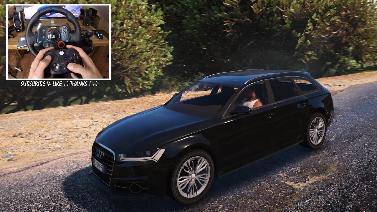 Audi A6 Avant 2015 - GTA V | Logitech G29 🔥 When GTA VI ? Who waiting? REVIEW