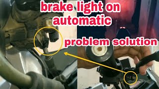 Brake light automatic on problem (solution)