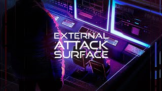 External Attack Surface Explainer