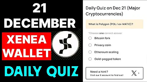 Xenea Wallet Quiz Answer 21 December | Xenea Wallet Quiz 21 DEC | Xenea Wallet Voucher Code Today |