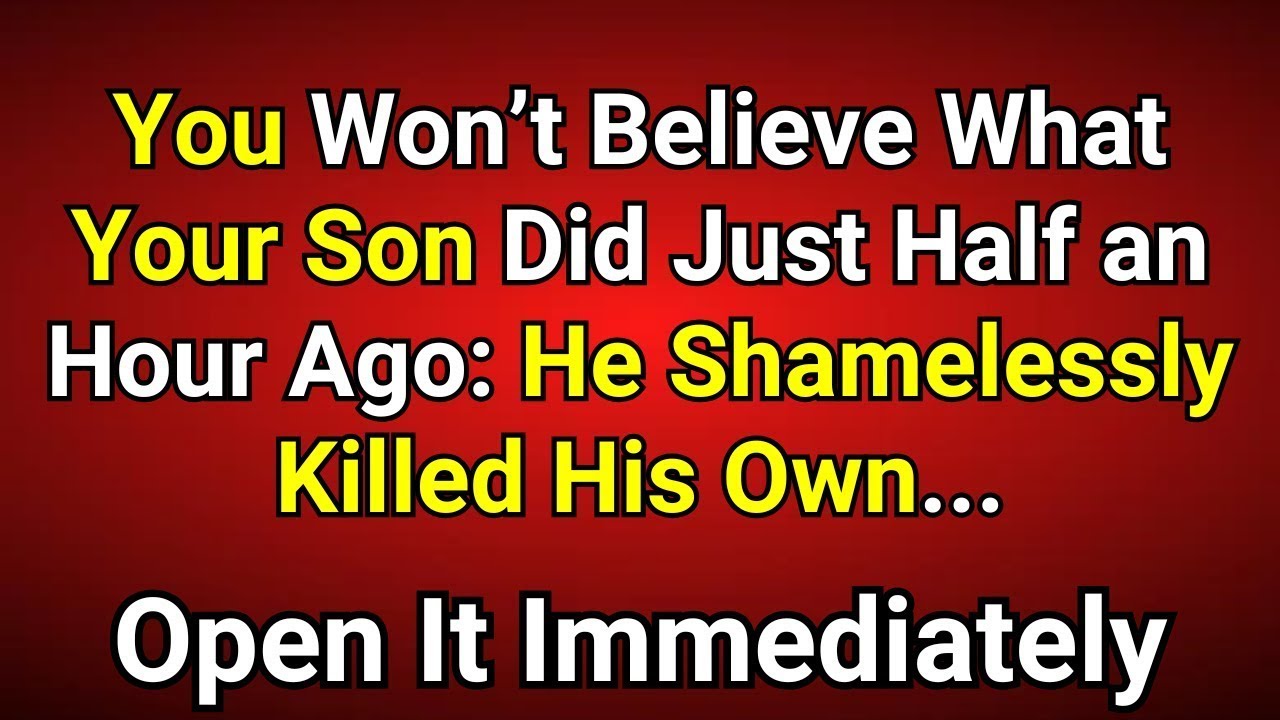 God Says You Wont Believe What Your Son DidOpen It Now jesus God