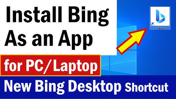 How to Install Bing as an App | How To Downlaod Mircosoft Bing | Download Bing | Bing App Download