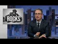 Rocks: Last Week Tonight with John Oliver Web Exclusive