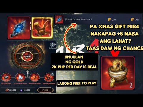 MIR4 - 2K PHP PER DAY NA NAMAN? GIFT NI MIR4 SULIT NGA BA?