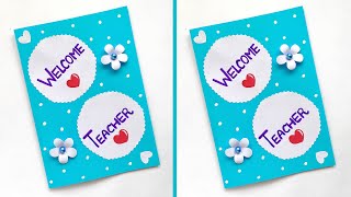 Simple and Cute Welcome Card | Welcome Card for Teachers | DIY Welcome Greeting Card Ideas