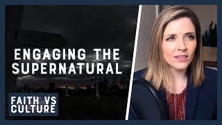 Into the Supernatural | Faith vs. Culture - April 5, 2025