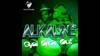 Alkaline - Gyal Bruk Out [Explicit] October 2013