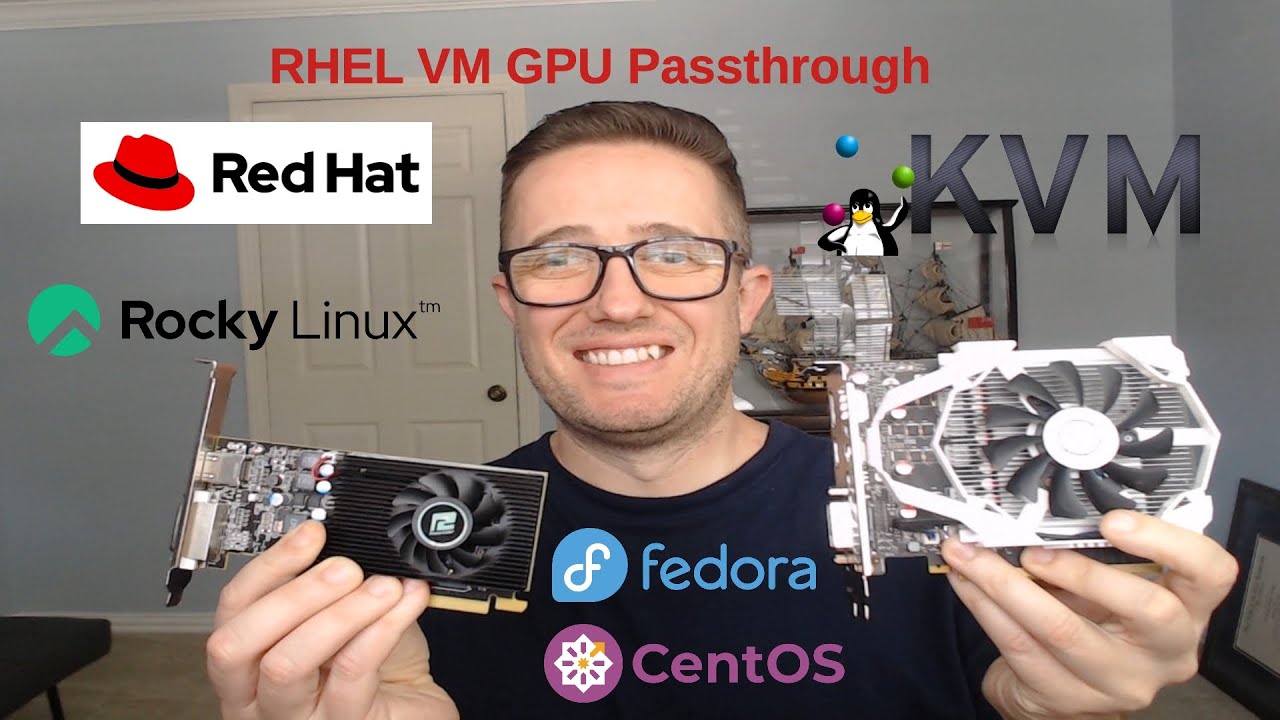 Linux VM GPU Passthrough | RHEL VFIO and IOMMU Setup | Linux ...