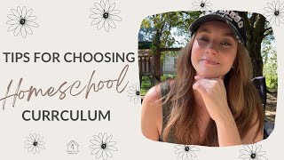 How to Choose Homeschool Curriculum! Tips