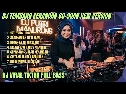 Dj Viral Terbaru Dj Remix Tembang Kenangan Full Bass 