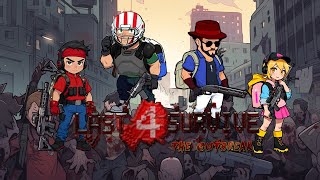 ラスト4サバイブ アウトブレイク(Last 4 Survive: The Outbreak