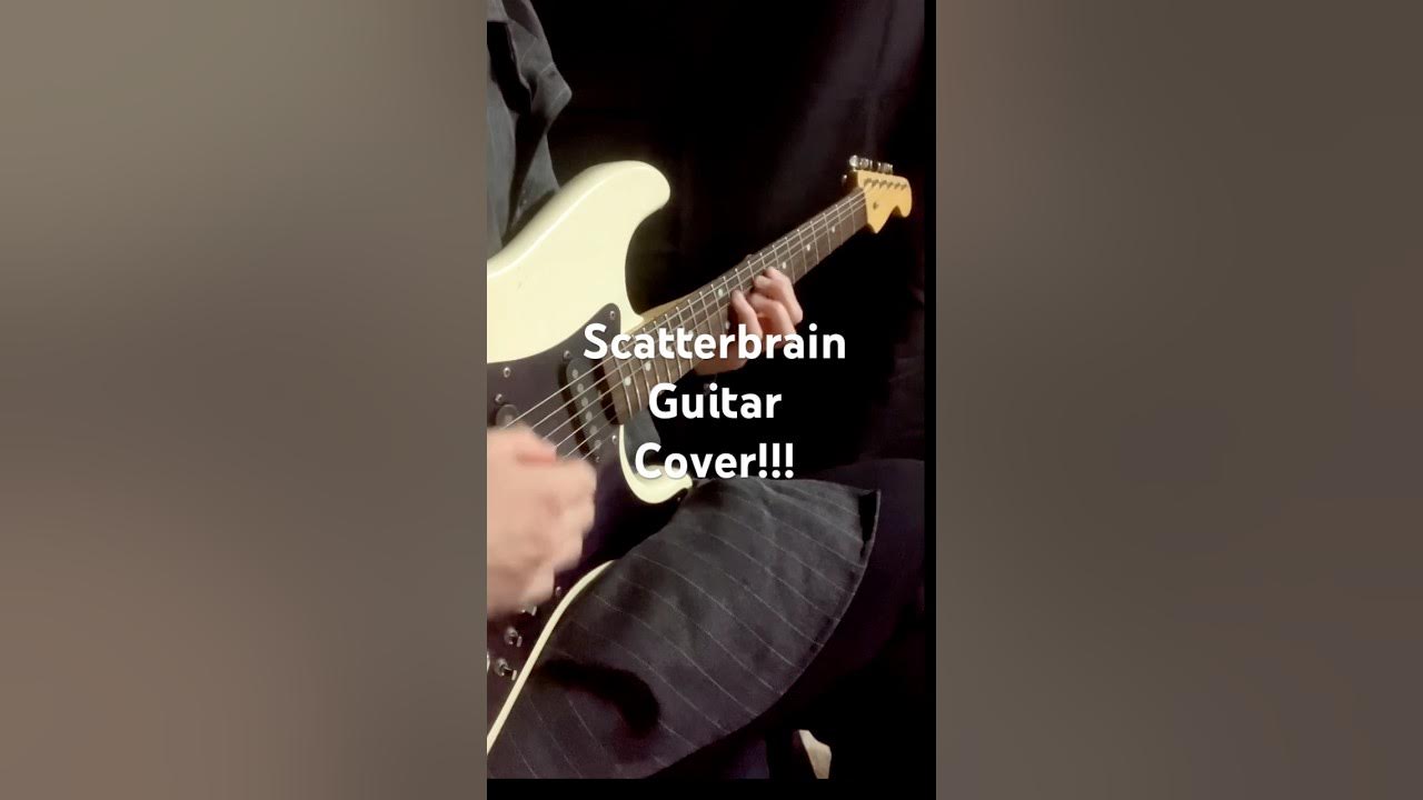 Scatterbrain / Jeff Beck Guitar Cover!!! Scatterbrain / Jeff Beck Guitar Cover!!!