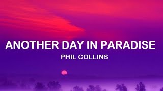 Phil Collins -  Another Day In Paradise (Legendado PT/BR)
