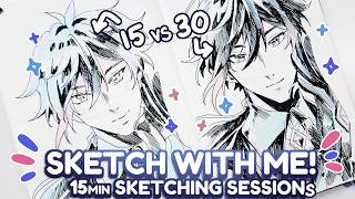 15 Minute Sketching Sessions! How much can you draw ?🤔