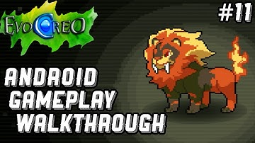 EVOCREO | ANDROID GAMEPLAY WALKTHROUGH EP11