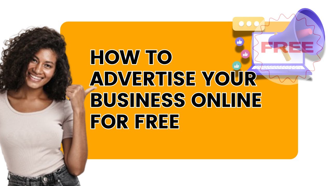 How to Advertise Your Business Online for Free - YouTube