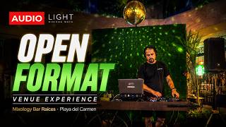 Audio Light Riviera Maya | Open Format Session at Mixology Bar Raíces Playa del Carmen