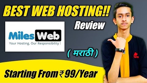 Best Web Hosting In India (2021) | For Wordpress, E-commerce | MilesWeb Review Marathi