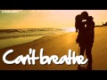 I can't breathe without you