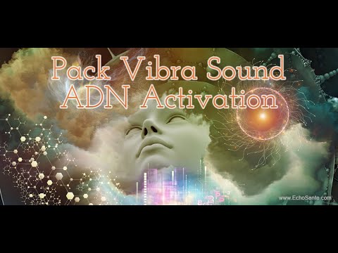 Pack Vibra Sound ADN Activation - Les Formations des Éditions Écho Santé