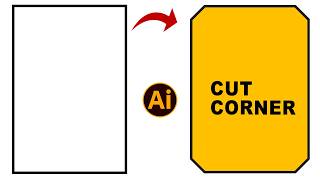 How to Create CUT CORNER Rectangle Shapes in Illustrator