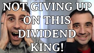 I'm Not Giving Up on This Stock Yet | This Dividend King is Now Yielding over 6%!