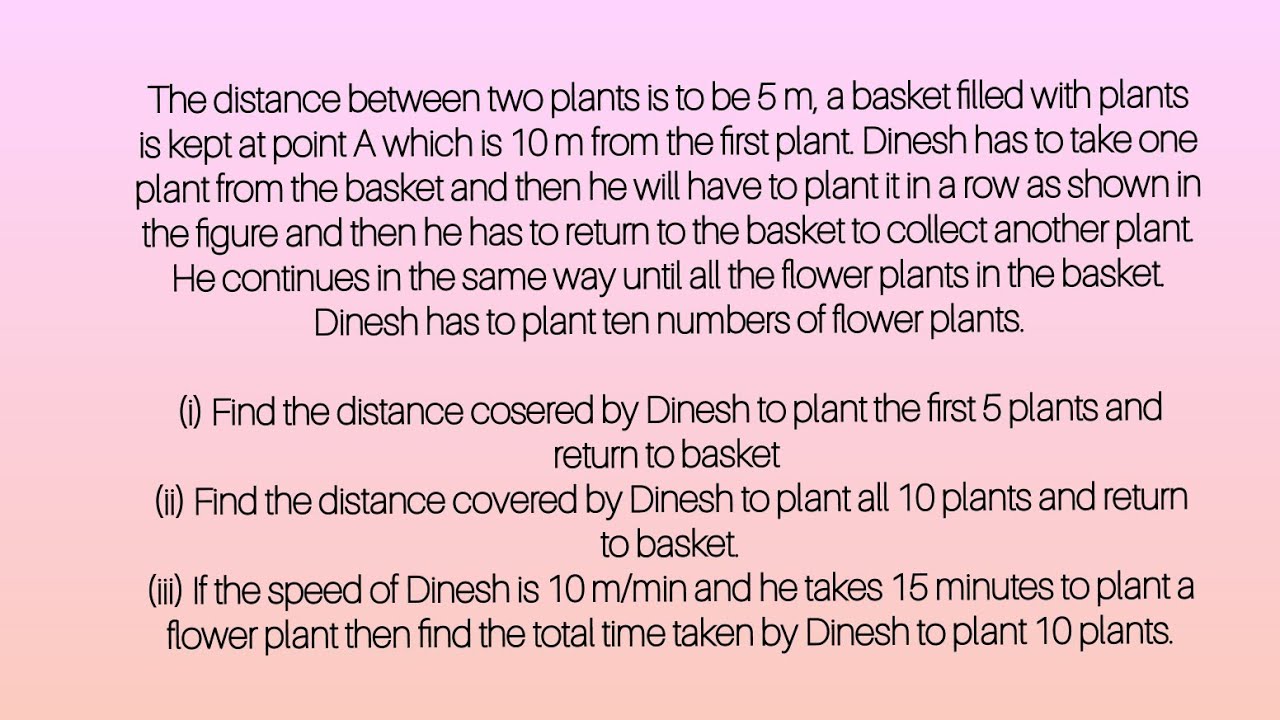 In Tamil,The distance between two plants is to be 5 m, a basket filled ...