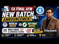 📚CA Final AFM | New Batch Announcement📢| Regular &amp; Fast-Track Batch | May/Nov. ’27 &amp; Onward Exams🎯