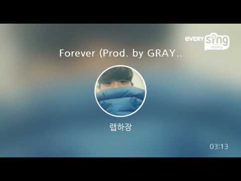 [everysing] Forever (Prod. by GRAY)