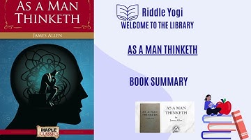 As a Man Thinketh   Full Audiobook | Life Changing Wisdom by James Allen