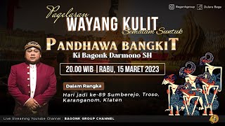 LIVE Wayang Kulit Ki Bagong Darmono dalam rangka hari jadi Sumberejo ke-89 Lakon “Pandhawa Bangkit”