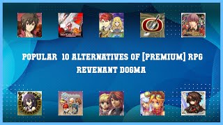 [Premium] RPG Revenant Dogma | Top 12 Alternatives of [Premium] RPG Revenant Dogma screenshot 5
