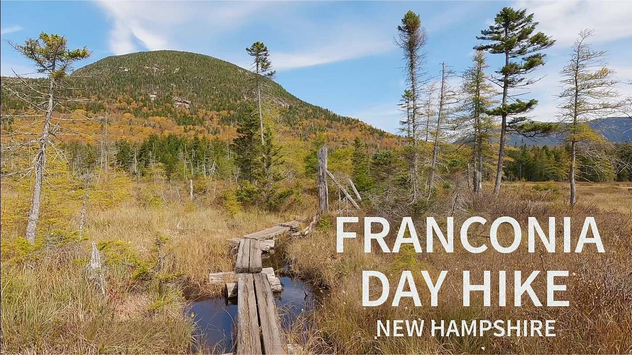 Day Hiking Adventure - Franconia Notch State Park